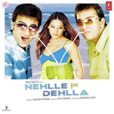 Dil Naiyyo Maane Re Nehlle Pe Dehlla Dil Naiyyo Maane Re Nehlle Pe Dehlla